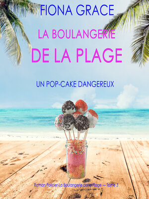 cover image of Un Pop-Cake Dangereux